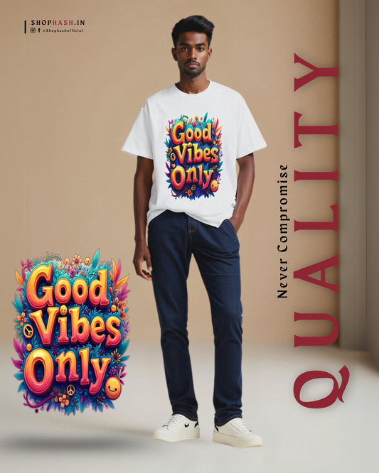 Men's Good Vibes Only Oversized T-Shirt – Graphic Tee for Positive Energy | ShopHash Streetwear